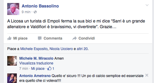 Bassolino e un turista di Empoli che gli dice: «Sarri è un grande allenatore, vi divertirete!»