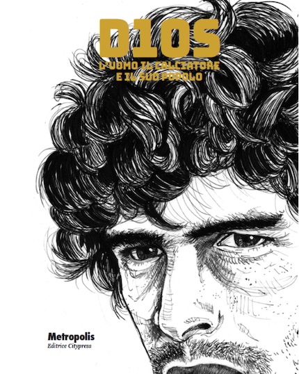 Il quotidiano Metropolis pubblica un libro dedicato a Maradona