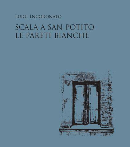 La nuova casa editrice Roberto Nicolucci ristampa il romanzo di Luigi Incoronato