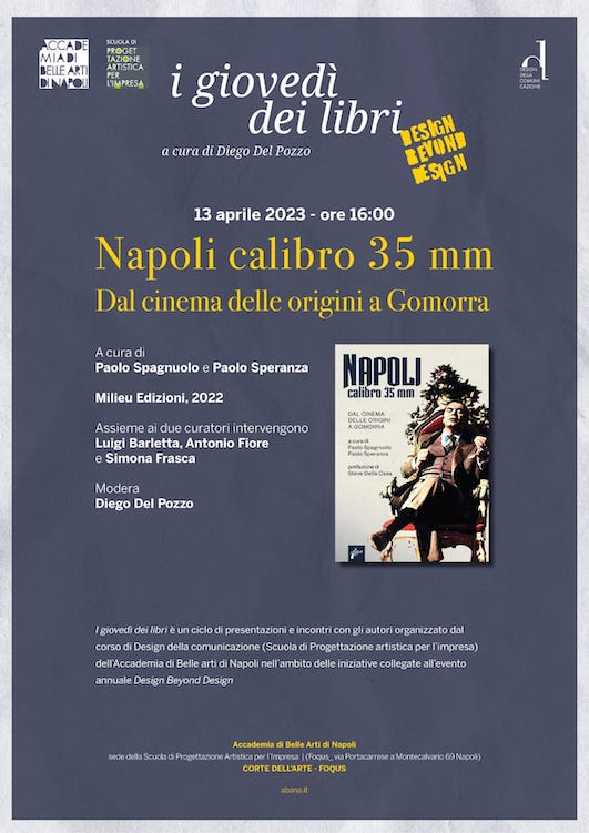 A Foqus il libro “Napoli calibro 35 mm. Dal cinema delle origini a Gomorra”